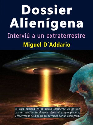 cover image of Dossier alienígena